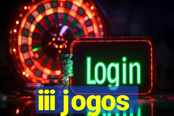 iii jogos
